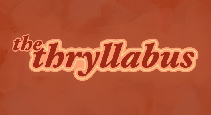 Flat orange graphic, with low opacity pumpkins in the background while text saying "the thryllabus" is surrounded in lighter orange.