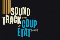 A graphic depicting Soundtrack to a Coup d'Etat's title.