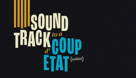 A graphic depicting Soundtrack to a Coup d'Etat's title.